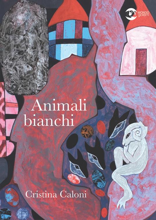 Clicca sulla cover per acquistare "Animali Bianchi"