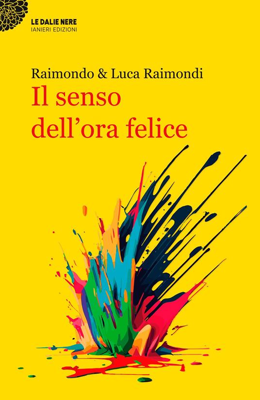 Clicca sulla cover per acquistare il romanzo di Luca e Raimondo RaimondiClicca sulla cover per acquistare il romanzo di Luca e Raimondo Raimondi